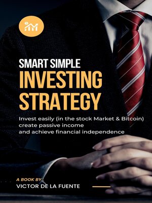 cover image of Smart Simple Investment Strategy